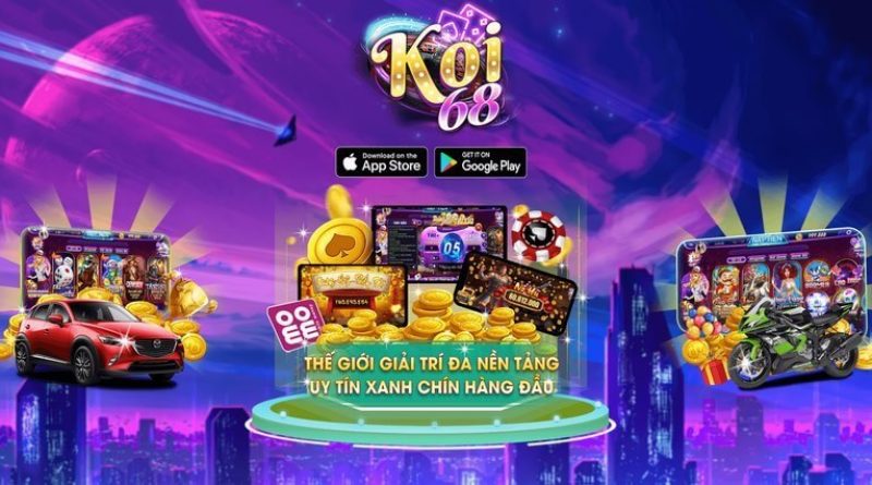 Koi68 Fun – Sân chơi giải trí uy tín, đẳng cấp nhất Châu Á 2023