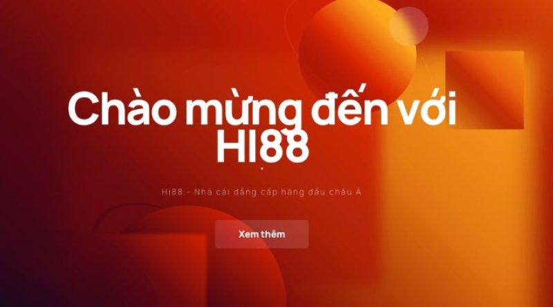 Đăng Nhập HI88 Nhanh Chóng – Tham Gia Đổi Thưởng Bất Tận