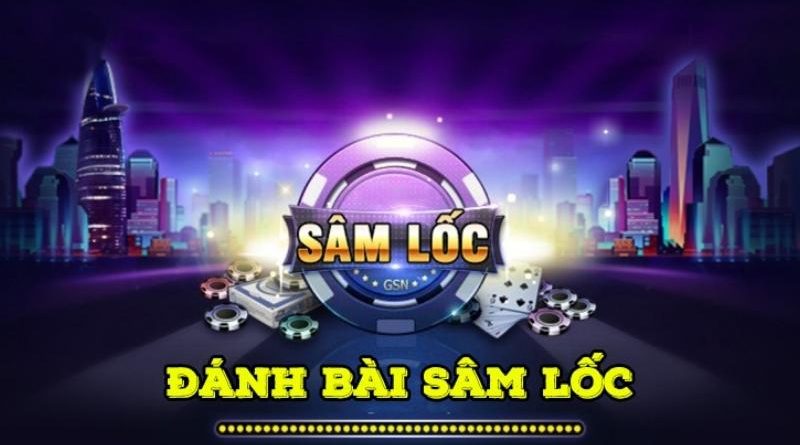 Phá đảo mọi sòng cược với cách chơi sâm lốc từ những cao thủ game bài