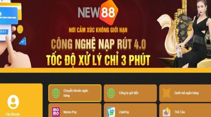 Nạp tiền New88 2024 như thế nào? Top 6 khuyến mãi cho người nạp lần đầu