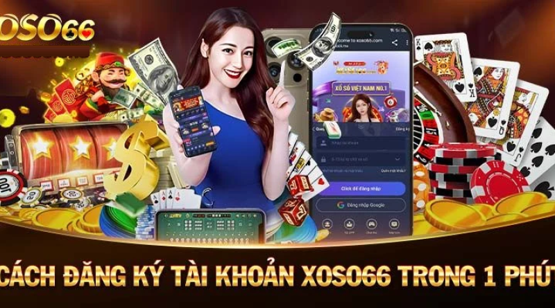 Đăng ký xoso66 – Hướng dẫn chi tiết từng bước dễ thực hiện