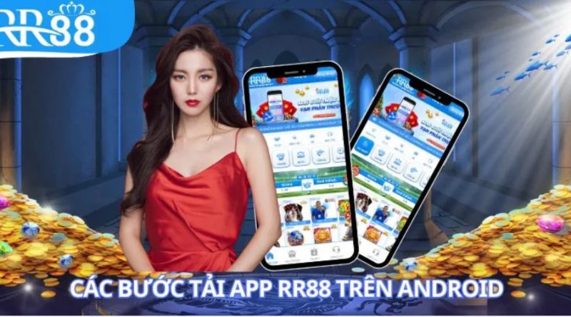 Tải app RR88 hướng dẫn nhanh cho người mới