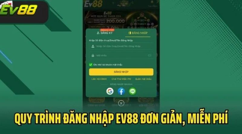 Đăng nhập Ev88 – Hướng dẫn chi tiết từng bước cho người mới