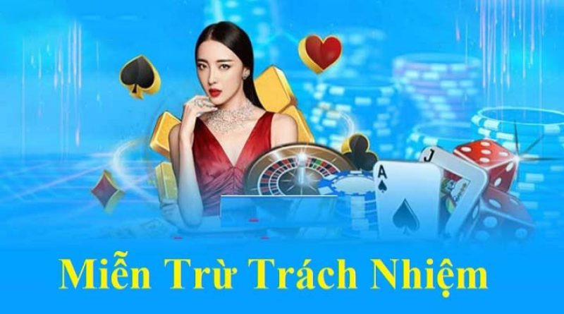 Chính sách miễn trừ trách nhiệm tại Nohu90 – Cam kết minh bạch và an toàn cho người chơi